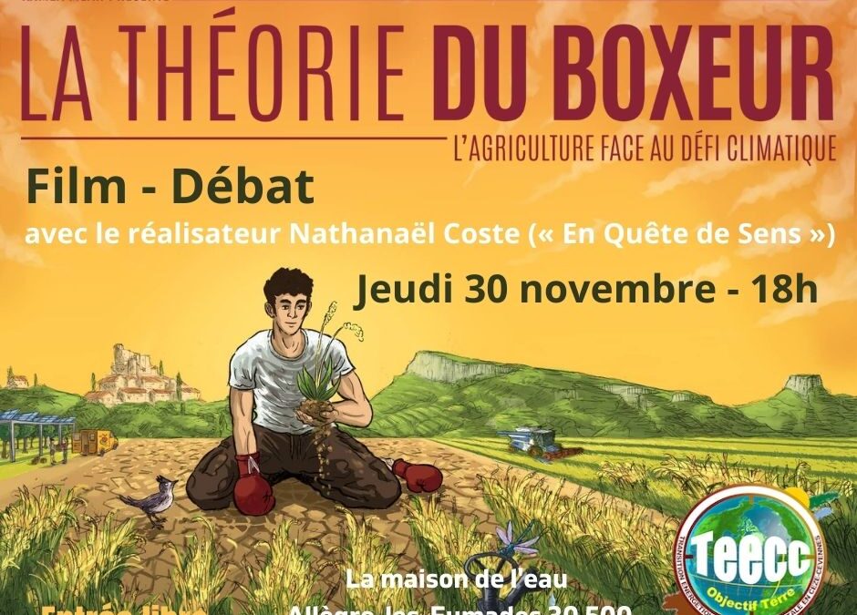 « La théorie du boxeur » l’agriculture face au défi climatique, Projection